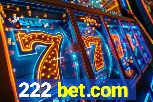 222 bet.com